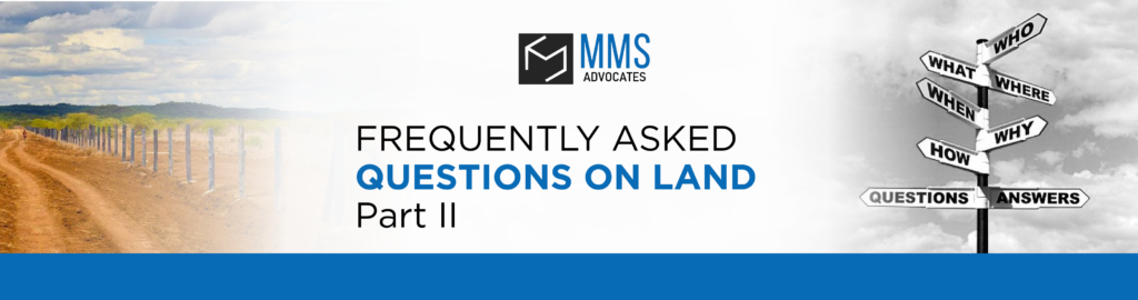 FREQUENTLY ASKED QUESTIONS ON LAND - PART II