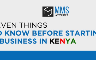 SEVEN THINGS TO KNOW BEFORE STARTING A BUSINESS IN KENYA