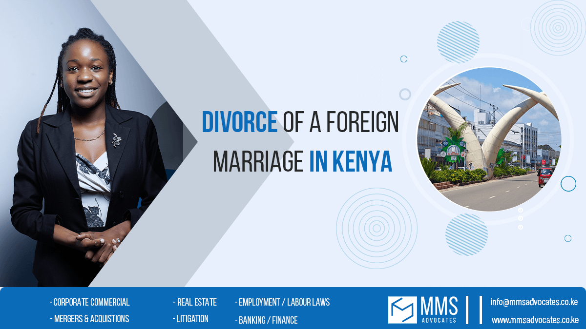 divorce-of-a-foreign-marriage-in-kenya-mms-advocates